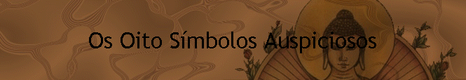 Os Oito S�mbolos Auspiciosos