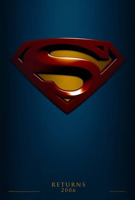 Superman Returns- Summer 2006