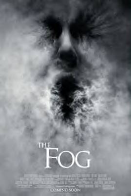 John Carpenter's The Fog is remade- Coming Oct. 14, 2005