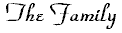 thefamily.gif (1323 bytes)