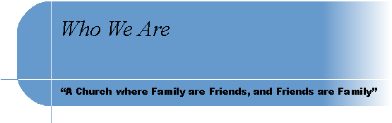 Who We Are