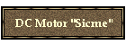 DC Motor "Sicme"