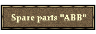 Spare parts "ABB"