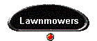 Lawnmowers