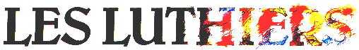 Les Luthiers