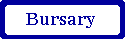 Bursary