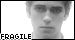 Fragile
