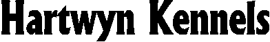 Hartwyn Kennels