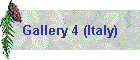 Gallery 4 (Italy)