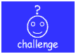challenge