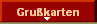  Gru�karten 