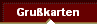  Gru�karten 
