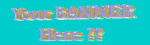 Your Banner here?