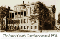Forrest County Courthouse Around 1908