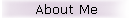 About Me