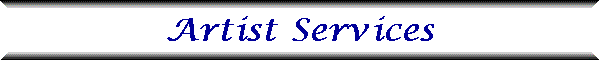 Artist Services