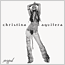 christina Aguilera :: Stripped. Very very supportive. I hated her until this cd. Now, much respect. Favorite songs 'loving me for me' 'dirrty' 'get mine get yours' and 'cruz'.