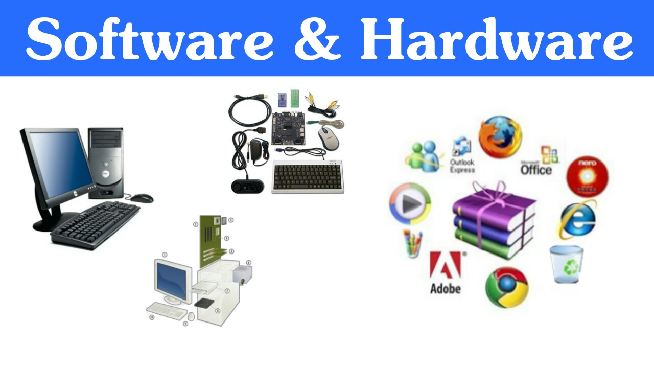 software & hardware