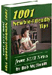 1001 Newbie Friendly Tips