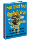 How To Start Your Own Traffic Virus