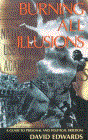 Burning All Illusions
