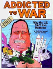Addicted to War