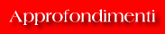 Approfondimenti