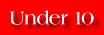 Under 10