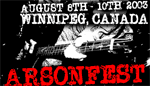 arsonfest 2003  Aug 8-10