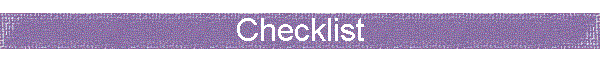 Checklist