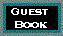Sign our Guestbook