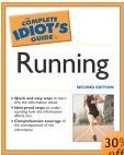The Complete Idiot's Guide to Running