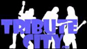 A Website Listing Tribute Bands All Over The World!