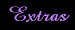 Extras