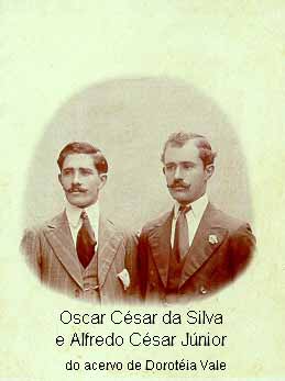 Oscar C�sar da Silva e Alfredo C�sar J�nior
