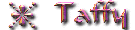 taffy.gif (19276 bytes)