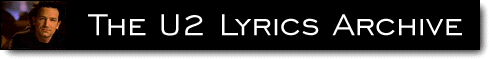 U2 Lyrics Archive