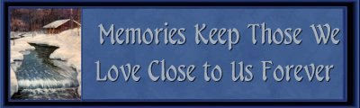Memories Keep Those We Love Banner