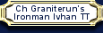 Ch Graniterun's Ironman Ivhan TT