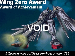 Wing Zero Award; Award of Achievment