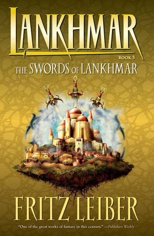 The Swords of Lankhmar