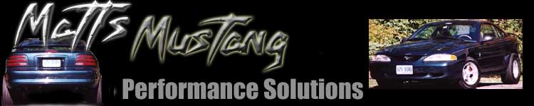 Welcome to Matts Mustang Performance Solutions