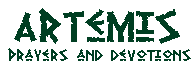 Artemis:  Prayers and Devotions