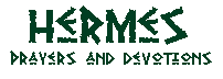 Hermes:  Prayers and Devotions
