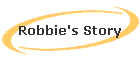 Robbie's Story