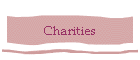 Charities