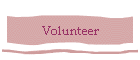 Volunteer