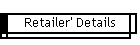 Retailer' Details