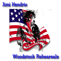 The Woodstock Rehearsals