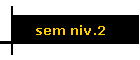 sem niv.2